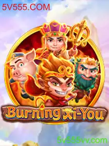 Explorando o Fascinante Jogo BurningXiYou e o Mundo de 5V555.COM