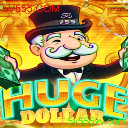 Descubra o Mundo de 'HugeDollar': Um Jogo de Estratégia Exclusivo com 5V555.COM